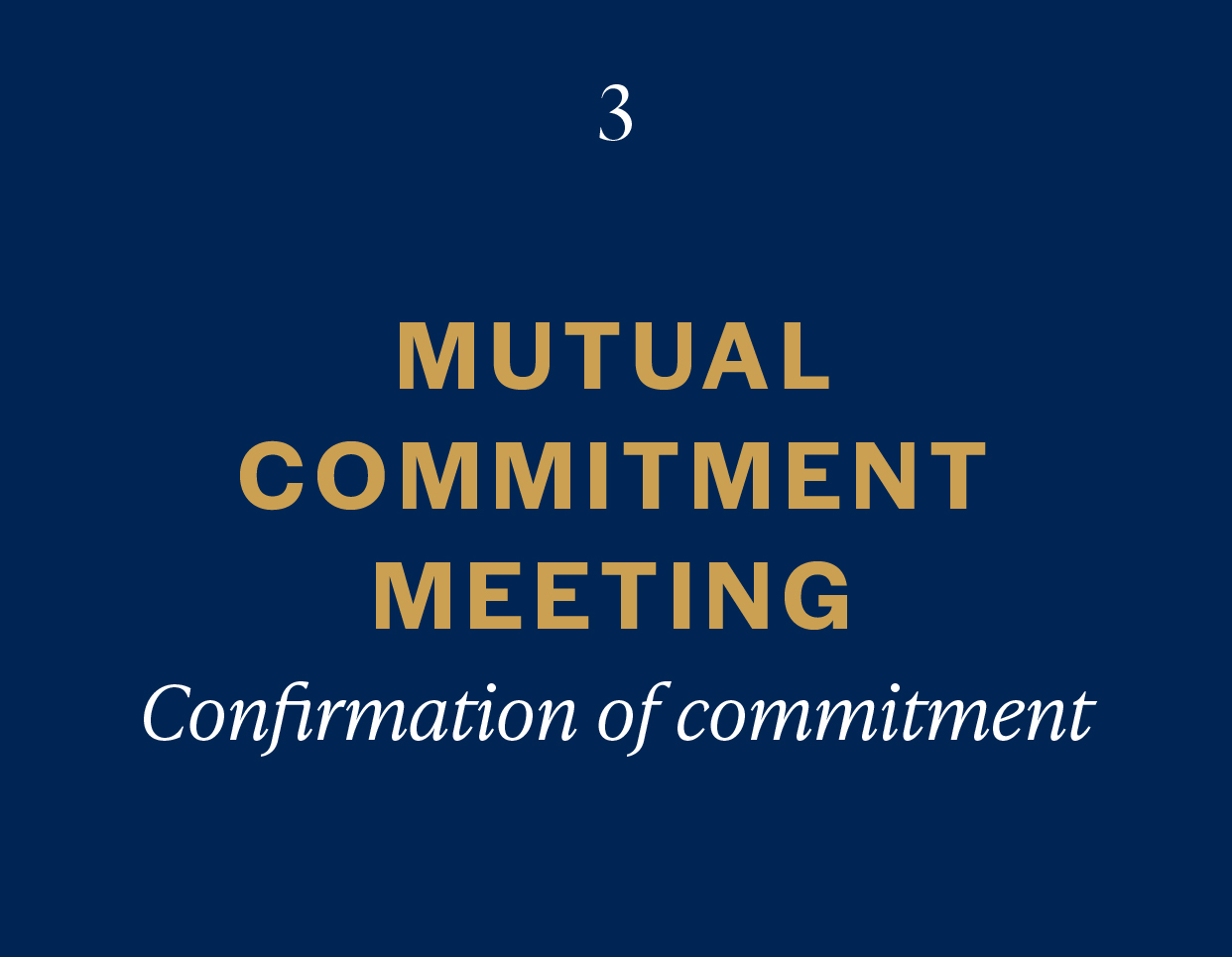 Mutual Commitment Meeting