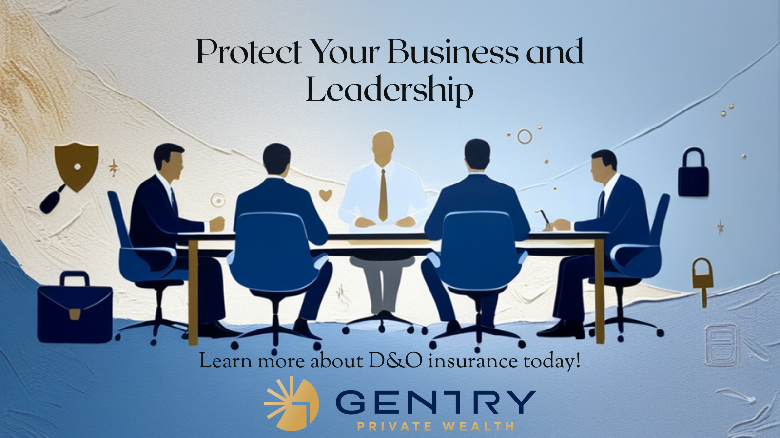 Protect Your Business and Leadership – D&O Insurance